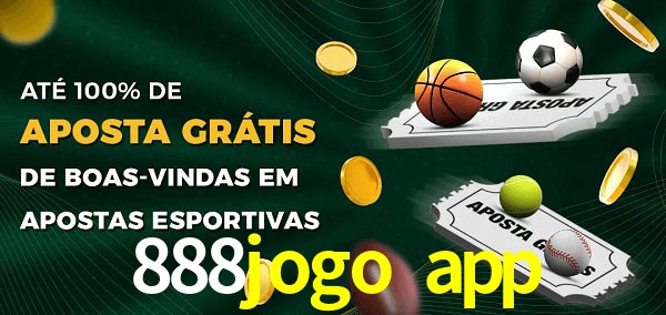 888jogo app Ate 100% de Aposta Gratis